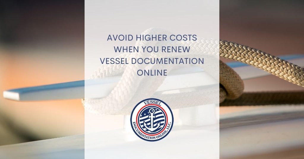 Renew vessel documentation online