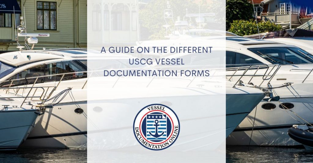 USCG Vessel Documentation Forms