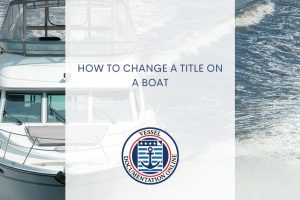 How to Change a Title on a Boat