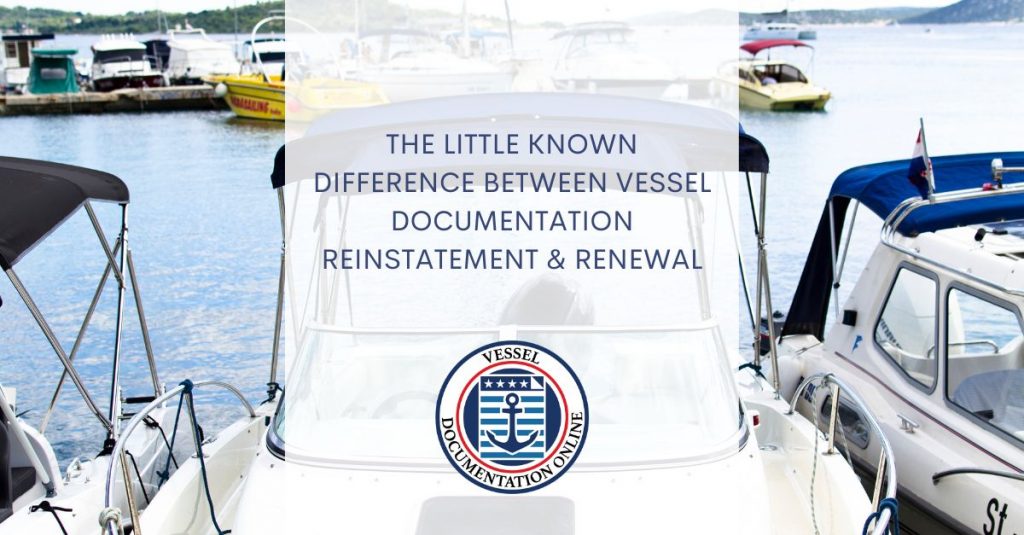 vessel documentation reinstatement
