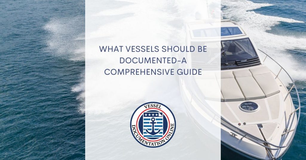 Documented Vessel
